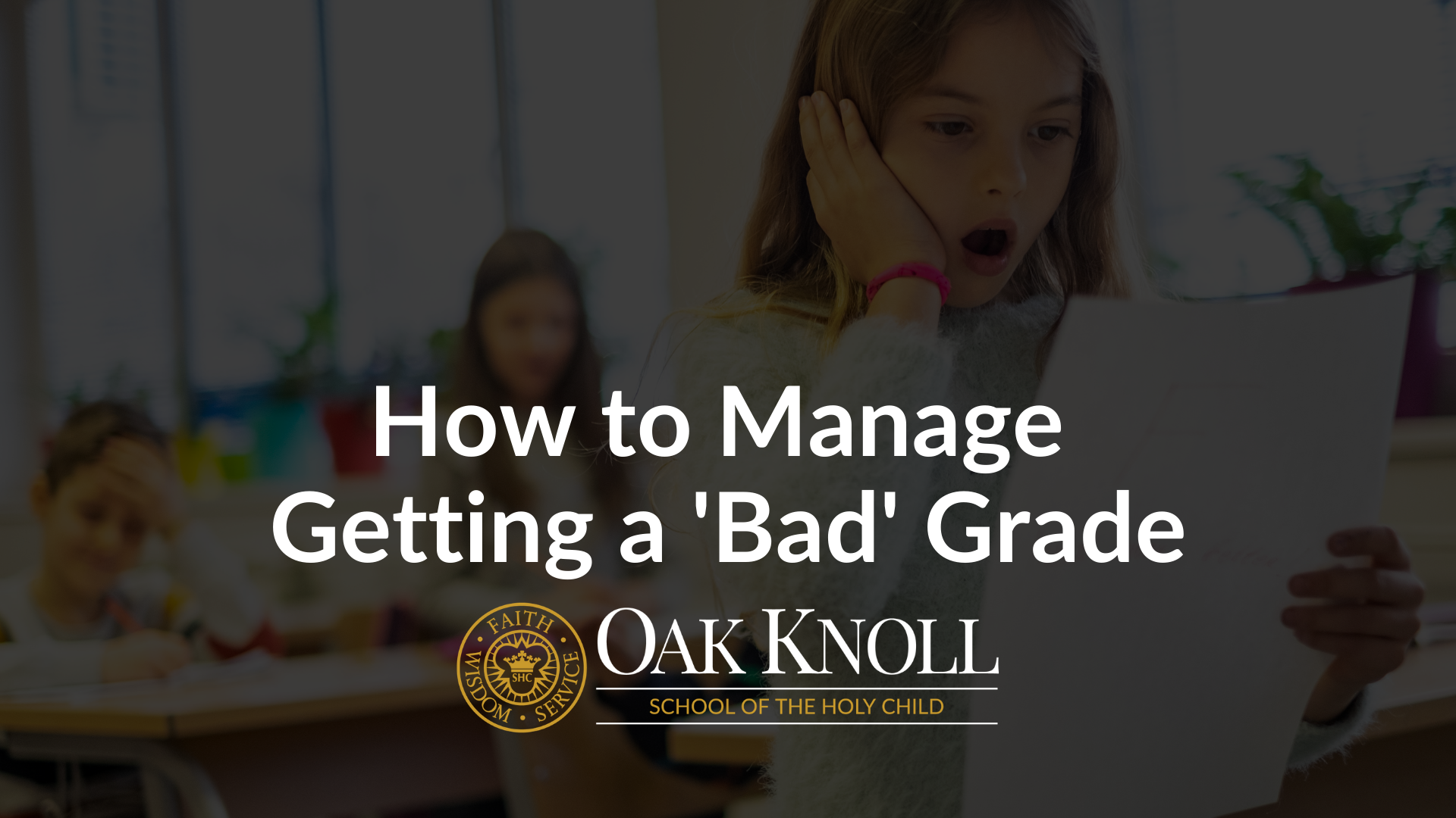 How To Manage Getting A 'Bad' Grade